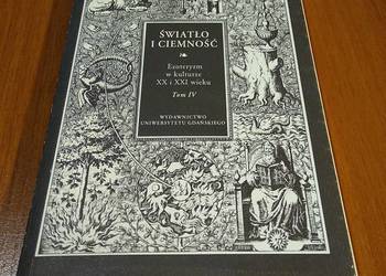 Ezoteryzm w kulturze XX i XXI wieku red. Karolina Rutecka Monika Rzeczycka