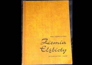 Ziemia Elżbiety - Pola Gojawiczyńska