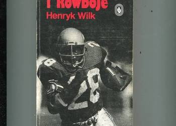 Olimpijczycy i kowboje - Henryk Wilk Olimpijczycy i kowboje - Henryk Wilk