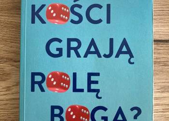 Czy kości grają rolę Boga? Ian Steward
