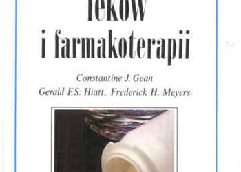VADEMECUM LEKÓW I FARMAKOTERAPII - C.Gean, G.Hiatt, F.Meyers