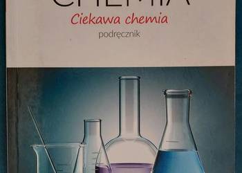 Ciekawa chemia. Podręcznik. Klasa 8. szkoła podstawowa WSiP Ciekawa chemia. Podręcznik. Klasa 8. szkoła podstawowa WSiP