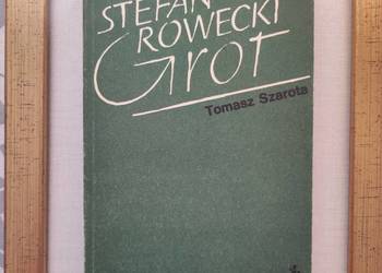 Stefan Rowecki Grot  Tomasz Szarota