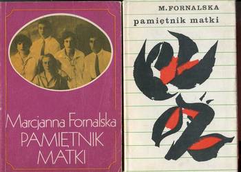 Pamiętnik matki - Marcjanna Fornalska 2 wydania