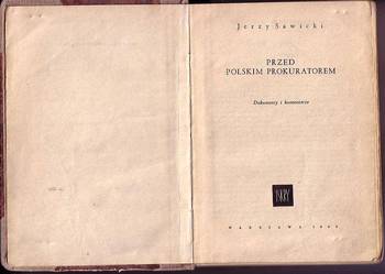 (2814) PRZED POLSKIM PROKURATOREM DOKUMENTY I KOMENTARZE -JE