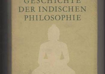 Geschichte der Indischen Philosophie