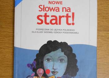 Nowe słowa na start! - język polski - klasa 7 - Nowa Era