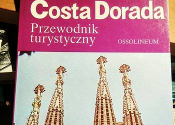 Costa Brava Costa Dorada podróże Bródno