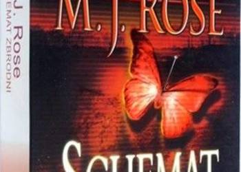 SCHEMAT ZBRODNI M.J. Rose /fa