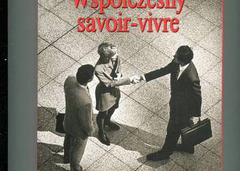 Współczesny savoir vivre  Poradnik- Andrea Hurton