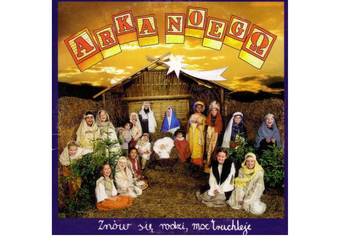 CD Kolędy: Arka Noego - Znów - Znów się rodzi moc truchleje
