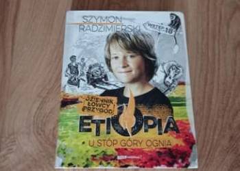 Dziennik łowcy przygód. Etiopia. U stóp góry ognia (KSIĄŻKA)