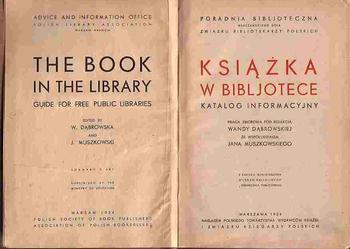 (1969) KSIĄŻKA W BIBLJOTECE KATALOG INFORMACYJNY PRACA ZBIOROWA POD REDAKCJĄ WANDY DĄBROWSKIEJ  1932 ROK