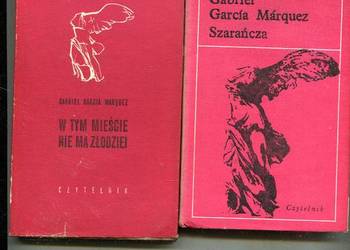 W tym mieście nie ma złodziei + szarańcza -Gabriel Garcia  Marquez
