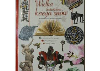 Wielka Ilustrowana Księga Snów - Różycka Bożena Płoszyńska Halina