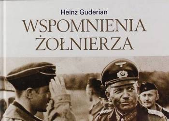 WSPOMNIENIA ŻOŁNIERZA - GUDERIAN HEINZ