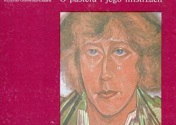 O pastelu i jego mistrzach - Krystyna Gutowska - Dudek