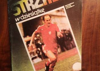 Grzegorz Lato  Mistrz Strzał w dziesiątkę  książka Grzegorz Lato  Mistrz Strzał w dziesiątkę  książka