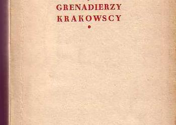 (3316) GRENADIERZY KRAKOWSCY – KAROL KOŻMIŃSKI