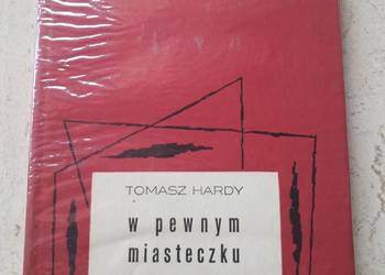 W pewnym miasteczku Tomasz Hardy 1962