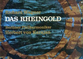 Richard Wagner Das Rheingold Berliner Philharmoniker Herbert von Karajan