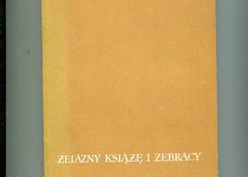 Żelazny książę i żebracy - Maria Bogucka