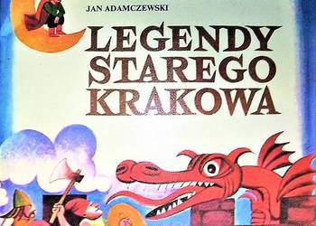 LEGENDY STAREGO KRAKOWA - ADAMCZEWSKI JAN