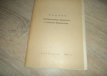Statut stowarzyszenia inżynierów i techników pożarnictwa [ 1983r. ]