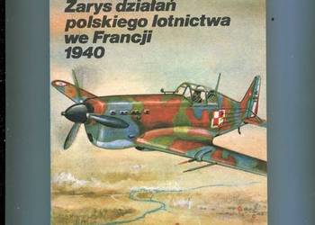Zarys działań polskiego lotnictwa we Francji 1940