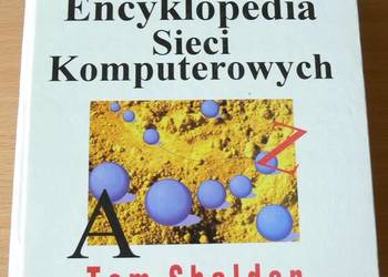 WIELKA ENCYKLOPEDIA SIECI KOMPUTEROWYCH - SHELDON TOM