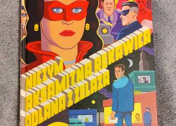 Niczym Aksamitna Rękawica Odlana z Żelaza. Clowes. Komiks Kultura Gniewu