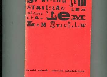 Wysoki zamek Wiersze młodzieńcze - Stanisław Lem