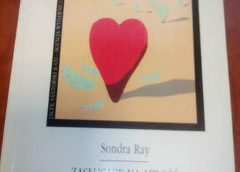 Zasługuję na miłość, Sondra Ray