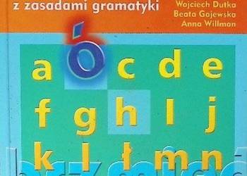 Słownik ortograficzny z zasadami gramatyki - Dutka, Gajewska, Willman