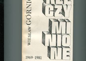 Rzeczy minione 1969-1981 - Wiesław Górnicki