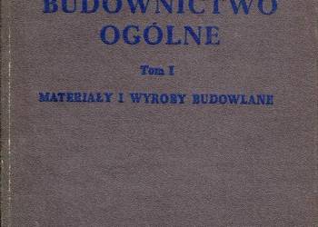 BUDOWNICTWO OGÓLNE TOM I