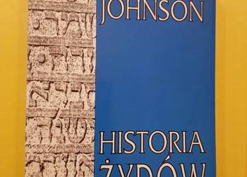 Historia Żydów Paul Johnson książka nowa Izraelici Judaizm