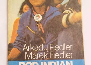 RÓD INDIAN ALGONKINÓW – Arkady Fiedler Marek Fiedler