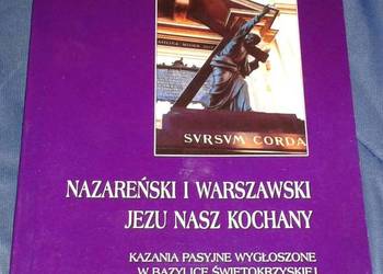 Nazareński i Warszawski Jezu nasz kochany - bp. Zawitkowski