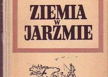 (6336) ZIEMIA W JARZMIE – WANDA WASILEWSKA