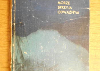 Czesław Adamowicz - Morze sprzyja odważnym