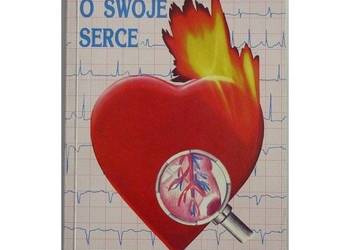 Jak dbać o swoje serce - Dzikowski Włodzimierz
