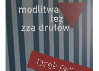 Obozownik modlitwa łez zza drutów