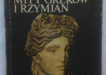 MITY GREKÓW I RZYMIAN - MARKOWSKA /fa