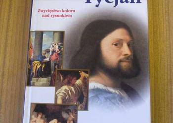 GENIUSZE MALARSTWA  - TYCJAN  FA