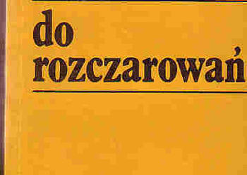 (3710) OD NADZIEI DO ROZCZAROWAŃ ZACHÓD WOBEC SPRAW POLSKICH W LATACH 1969 – 1983 – ANDRZEJ ŁAWROWSKI