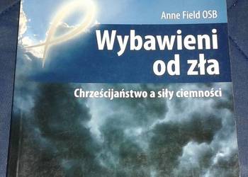 Wybawieni od zła - Anne Field OSB