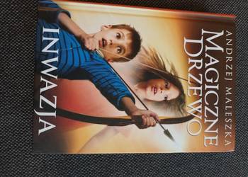 Magiczne drzewo. Inwazja