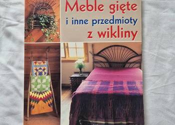 Meble gięte z wikliny i inne przedmioty. Nauka wykonywania mebli