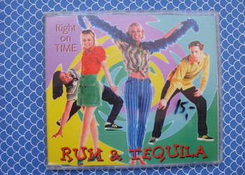 Singiel CD; RIGHT ON TIME-- RUM & TEQUILA, 1996 rok.